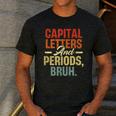 Capital Letters And Periods Bruh Teacher Grammar Kids Men's Casual T-Shirt Dark Grey