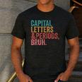 Capital Letters And Periods Bruh Teacher Men's Casual T-Shirt Dark Grey Capital Letters And Periods Bruh Teacher Men's Casual T-Shirt Dark Grey