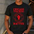 Chicago Teachers Matter Support Union Education Red For Ed Men's Casual T-Shirt Dark Grey Chicago Teachers Matter Support Union Education Red For Ed Men's Casual T-Shirt Dark Grey