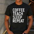 Coffee Teach Sleep Repeat Shirt Coffee Men Women Teacher Men's Casual T-Shirt Dark Grey