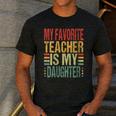Dad My Favorite Teacher Is My Daughter Proud Daddy Men's Casual T-Shirt Dark Grey Dad My Favorite Teacher Is My Daughter Proud Daddy Men's Casual T-Shirt Dark Grey