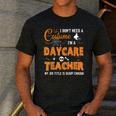 I Don't Need A Costume I'm A Daycare Teacher Halloween Women Men's Casual T-Shirt Dark Grey I Don't Need A Costume I'm A Daycare Teacher Halloween Women Men's Casual T-Shirt Dark Grey