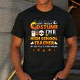 I Don't Need A Costume I'm A High School Teacher Halloween Men's Casual T-Shirt Dark Grey I Don't Need A Costume I'm A High School Teacher Halloween Men's Casual T-Shirt Dark Grey