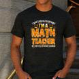 I Don't Need A Costume I'm A Math Teacher Halloween Men's Casual T-Shirt Dark Grey I Don't Need A Costume I'm A Math Teacher Halloween Men's Casual T-Shirt Dark Grey