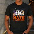 I Don't Need A Costume I'm A Math Teacher Halloween Women Men's Casual T-Shirt Dark Grey I Don't Need A Costume I'm A Math Teacher Halloween Women Men's Casual T-Shirt Dark Grey