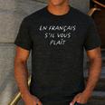 En Francais S'Il Vous Plait French Teacher Back To School Men's Casual T-Shirt Dark Grey En Francais S'Il Vous Plait French Teacher Back To School Men's Casual T-Shirt Dark Grey
