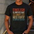English Is Important But History Is Importanter Teachers Men Women Girls Kids Men's Casual T-Shirt Dark Grey