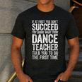If At First You Don't Succeed Dance Teacher Shirt Men Women Men's Casual T-Shirt Dark Grey If At First You Don't Succeed Dance Teacher Shirt Men Women Men's Casual T-Shirt Dark Grey