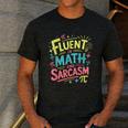 Fluent In Math And Sarcasm Math Teacher Appreciation Men's Casual T-Shirt Dark Grey Fluent In Math And Sarcasm Math Teacher Appreciation Men's Casual T-Shirt Dark Grey