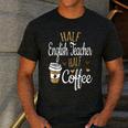 Half Coffee Half English Teacher English Teacher Men Women Men's Casual T-Shirt Dark Grey Half Coffee Half English Teacher English Teacher Men Women Men's Casual T-Shirt Dark Grey