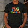 Hola Como Estas Spanish Teacher Fiesta Party Banners Men's Casual T-Shirt Dark Grey Hola Como Estas Spanish Teacher Fiesta Party Banners Men's Casual T-Shirt Dark Grey