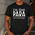 I'm That Paraprofessional They Told You About Para Teacher Men's Casual T-Shirt Dark Grey