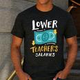 Lower Teacher's Salaries For Men Women Girls Kids Men's Casual T-Shirt Dark Grey Lower Teacher's Salaries For Men Women Girls Kids Men's Casual T-Shirt Dark Grey