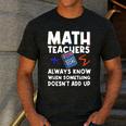 Mathematics Teachers Math Teacher For Men Women Men's Casual T-Shirt Dark Grey Mathematics Teachers Math Teacher For Men Women Men's Casual T-Shirt Dark Grey