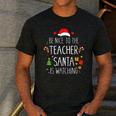 Be Nice Teacher Santa Watching Xmas School Students For Men Women Men's Casual T-Shirt Dark Grey