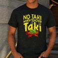 No Taki When Teacher Taki Education Classroom Teacher Men's Casual T-Shirt Dark Grey No Taki When Teacher Taki Education Classroom Teacher Men's Casual T-Shirt Dark Grey