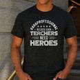 Paraprofessional Because Even Teachers Need Heroes Men's Casual T-Shirt Dark Grey