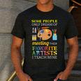 Some People Only Dream Of Meeting Art Teacher Teachers Men's Casual T-Shirt Dark Grey Some People Only Dream Of Meeting Art Teacher Teachers Men's Casual T-Shirt Dark Grey
