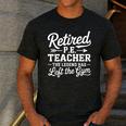 Retired PE Teacher Legend Left The Gym Physical Education Men's Casual T-Shirt Dark Grey Retired PE Teacher Legend Left The Gym Physical Education Men's Casual T-Shirt Dark Grey