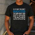 Sixth Grade Teacher 6th Grade Teacher T-Shirt Men's Casual T-Shirt Dark Grey