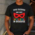 SPED Teacher Are Just Superheroes Disguise Special Education Men's Casual T-Shirt Dark Grey SPED Teacher Are Just Superheroes Disguise Special Education Men's Casual T-Shirt Dark Grey