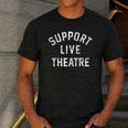 Support Live Theatre Drama Club Actor Actress Drama Teacher Men's Casual T-Shirt Dark Grey
