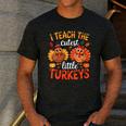 I Teach The Cutest Little Turkeys Teacher Thanksgiving Men's Casual T-Shirt Dark Grey