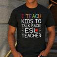 I Teach Kids To Talk Back ESL ESOL Teacher School Team Group Men's Casual T-Shirt Dark Grey I Teach Kids To Talk Back ESL ESOL Teacher School Team Group Men's Casual T-Shirt Dark Grey