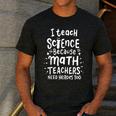 I Teach Science Because Math Teachers Need Heroes Too Men's Casual T-Shirt Dark Grey