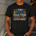I Teach Special Education SPED Special Education Teacher For Men Women Men's Casual T-Shirt Dark Grey I Teach Special Education SPED Special Education Teacher For Men Women Men's Casual T-Shirt Dark Grey