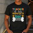 Teacher Off Duty Promoted To Stay At Home Dog Mom Teachers Men's Casual T-Shirt Dark Grey