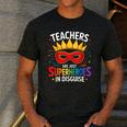 Teachers Are Just Superheroes In Disguise Fun Back To School Men's Casual T-Shirt Dark Grey Teachers Are Just Superheroes In Disguise Fun Back To School Men's Casual T-Shirt Dark Grey
