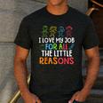 Teachers I Love My Job For All The Little Reasons Teacher Men's Casual T-Shirt Dark Grey
