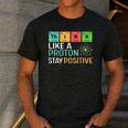 Think Like A Proton Stay Positive Science Teacher Men's Casual T-Shirt Dark Grey Think Like A Proton Stay Positive Science Teacher Men's Casual T-Shirt Dark Grey