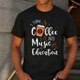 I Turn Coffee Into Music Education Music Teacher Men's Casual T-Shirt Dark Grey