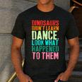 Vintage Dinosaurs Didn't Learn Dance Dance Teacher Men's Casual T-Shirt Dark Grey Vintage Dinosaurs Didn't Learn Dance Dance Teacher Men's Casual T-Shirt Dark Grey