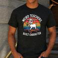 Weird Teachers Build Character Teacher Men's Casual T-Shirt Dark Grey Weird Teachers Build Character Teacher Men's Casual T-Shirt Dark Grey