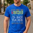 5th Grade Teacher Appreciation Men's Casual T-Shirt Royal Blue 5th Grade Teacher Appreciation Men's Casual T-Shirt Royal Blue