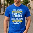 6th Grade Social Studies Teacher Appreciation Men's Casual T-Shirt Royal Blue