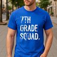 7th Grade Squad Back To School Student Teacher Men's Casual T-Shirt Royal Blue 7th Grade Squad Back To School Student Teacher Men's Casual T-Shirt Royal Blue