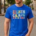 8th Grade Dream Team Teachers Boys Kids Retro Back To School Men's Casual T-Shirt Royal Blue 8th Grade Dream Team Teachers Boys Kids Retro Back To School Men's Casual T-Shirt Royal Blue