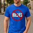Anti Bullying No Bullies School Teacher Student Kindness Men's Casual T-Shirt Royal Blue Anti Bullying No Bullies School Teacher Student Kindness Men's Casual T-Shirt Royal Blue