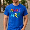 Make Art Painter Artist Teacher Artsy Men Women Kids Men's Casual T-Shirt Royal Blue