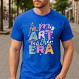 In My Art Teacher Era Teaching Future Artist Back To School Men's Casual T-Shirt Royal Blue