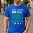 This Is What An Awesome Yoga Instructor Yoga Teacher Men's Casual T-Shirt Royal Blue This Is What An Awesome Yoga Instructor Yoga Teacher Men's Casual T-Shirt Royal Blue