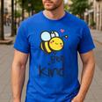 Bee Kind Bumble Bee Anti Bullying Teacher Kindness Matters Men's Casual T-Shirt Royal Blue Bee Kind Bumble Bee Anti Bullying Teacher Kindness Matters Men's Casual T-Shirt Royal Blue
