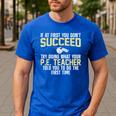 Best PE Teacher Art For Men Women Physical Education Teacher Men's Casual T-Shirt Royal Blue Best PE Teacher Art For Men Women Physical Education Teacher Men's Casual T-Shirt Royal Blue