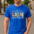 All Is Calm Said No Teacher Ever Teacher Christmas Men's Casual T-Shirt Royal Blue