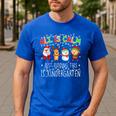 All Is Calm Xmas Kindergarten Christmas Season Teacher Men's Casual T-Shirt Royal Blue