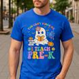 You Can't Scare Me I Teach Pre-k Teacher Halloween Ghost Men Women Kids Men's Casual T-Shirt Royal Blue